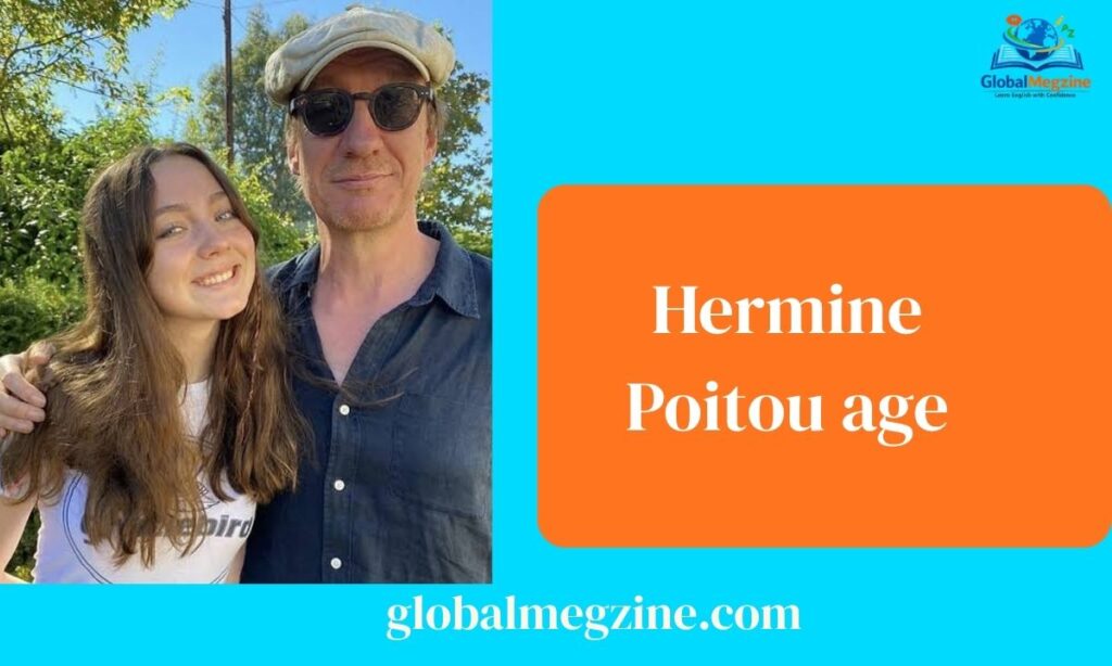Hermine Poitou age