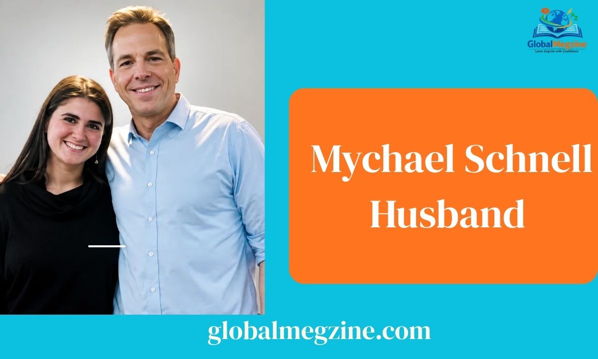 Is Mychael Schnell Married Husband & Personal Life Facts