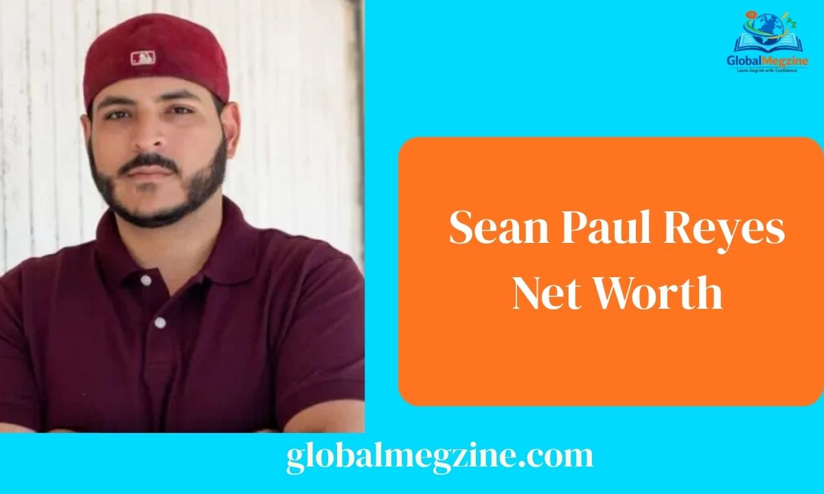 Sean Paul Reyes Net Worth 2026 Inside His $8M Empire