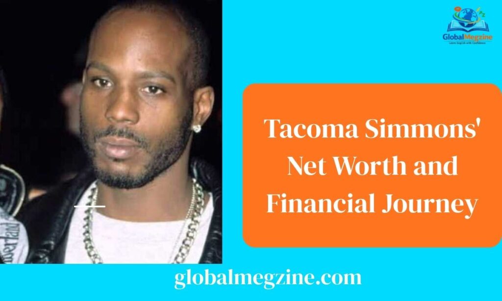 Tacoma Simmons' Net Worth and Financial Journey