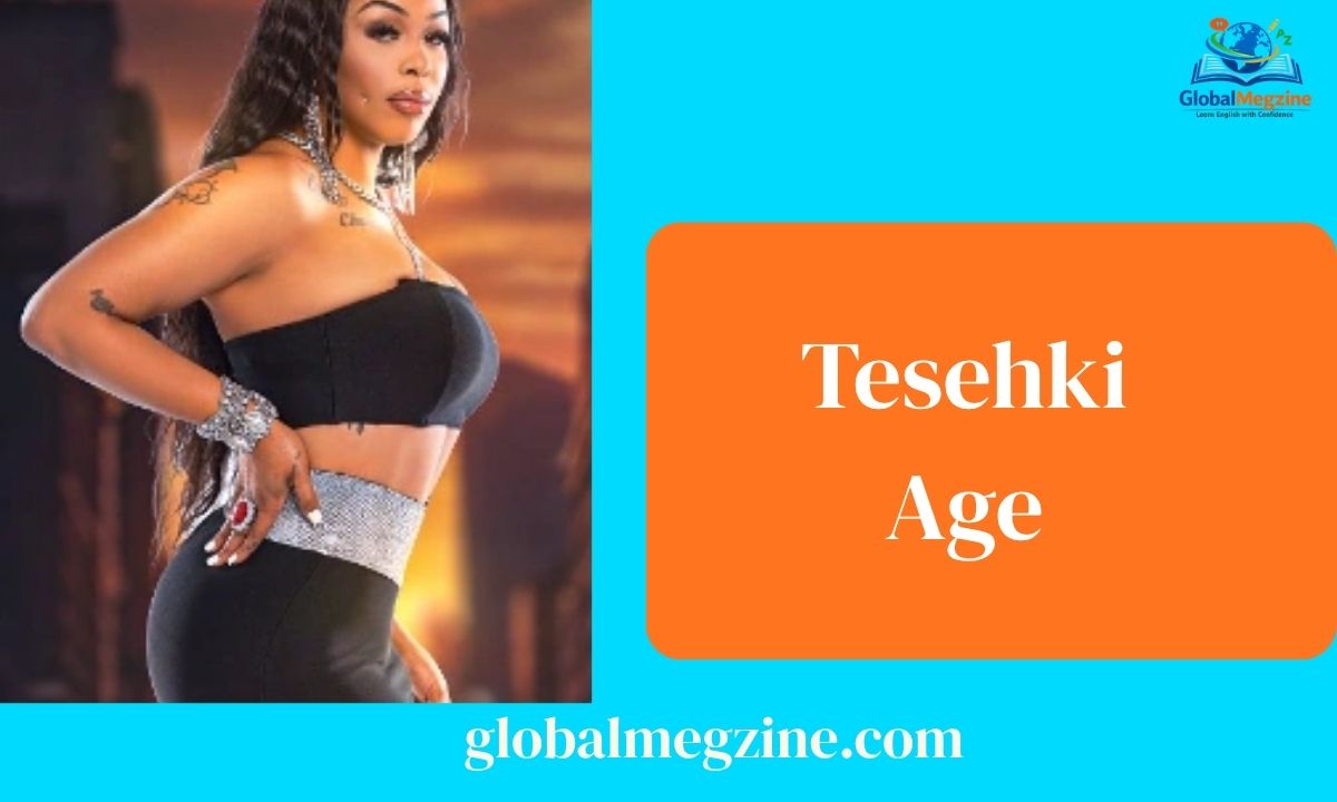 Tesehki Age What 30 Years Tell About Her Rise to Fame