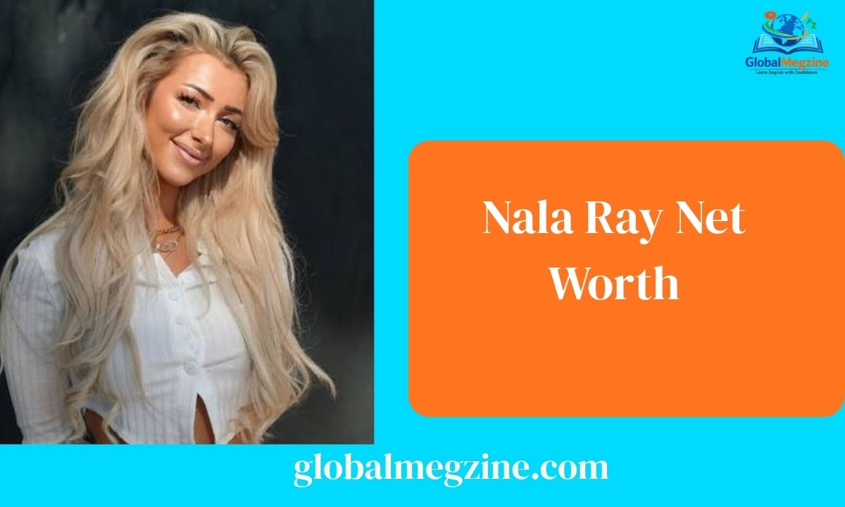 Nala Ray Net Worth Her Age, Bio, Height, Career, Boyfriend & Hobbies (1)