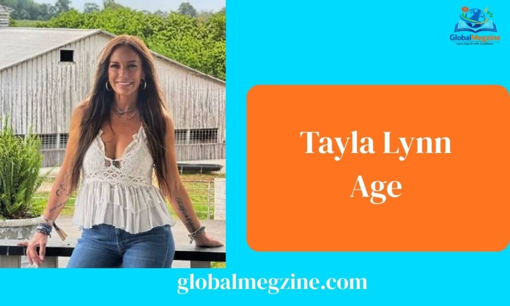 Tayla Lynn Age