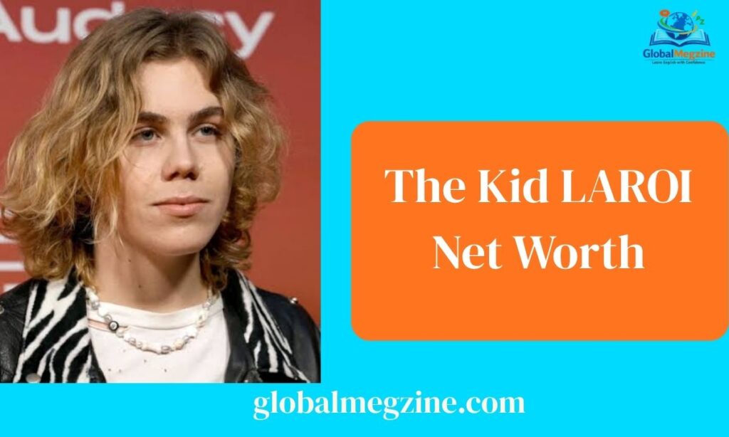 The Kid LAROI Net Worth