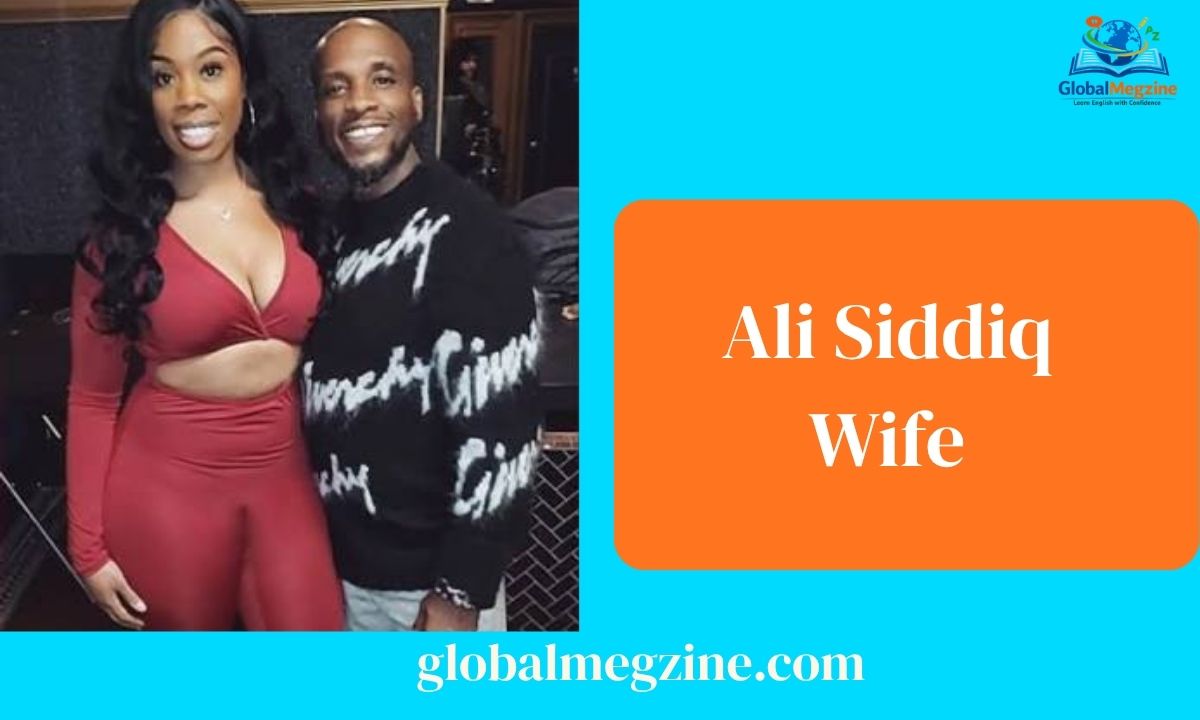 Who Is Ali Siddiq Wife A Deep Dive into His Personal and Family Life 2026