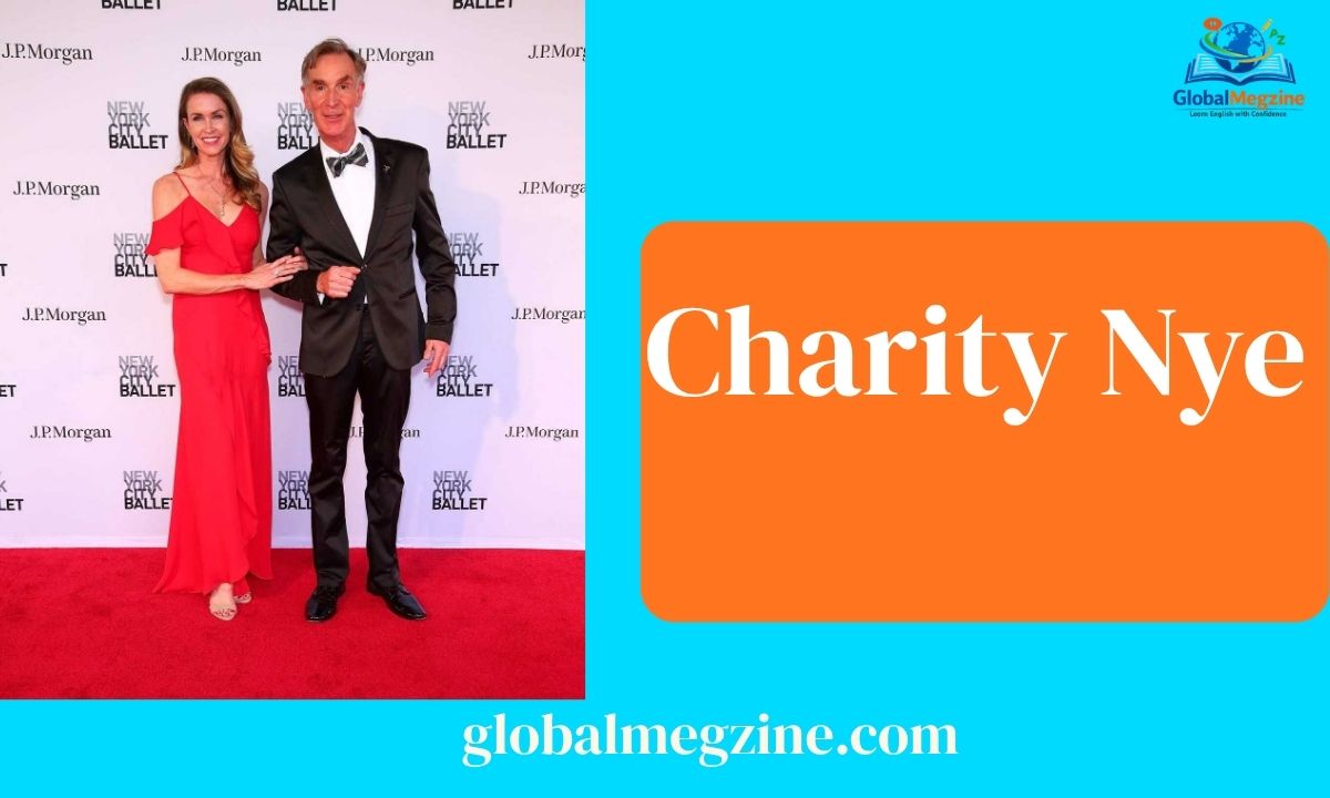 Charity Nye Age, Parents, Family Background and Life Away From the Spotlight