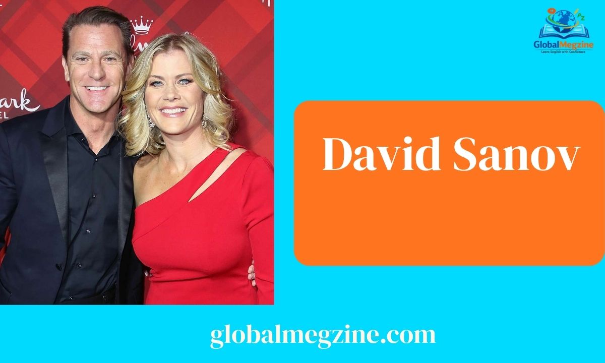 David Sanov: What to Know About Alison Sweeney's Husband